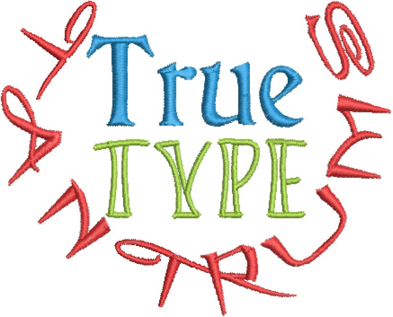 True Type Font Tantrums